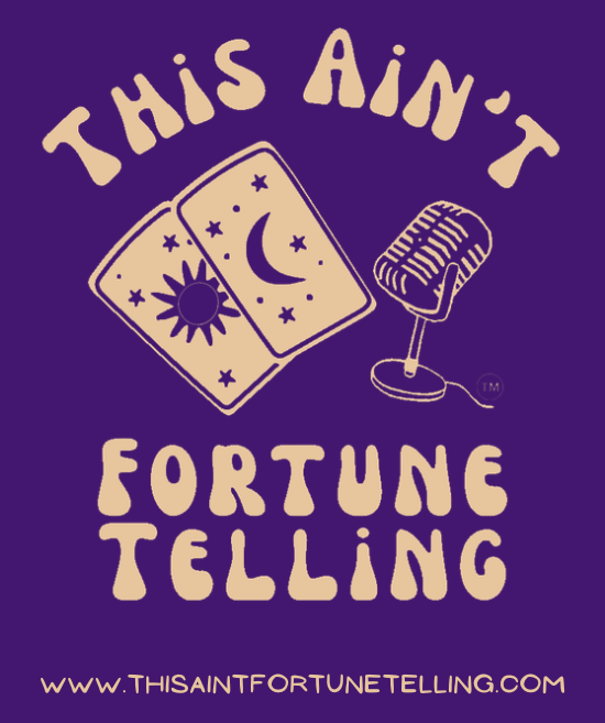 THIS AIN'T FORTUNE TELLING