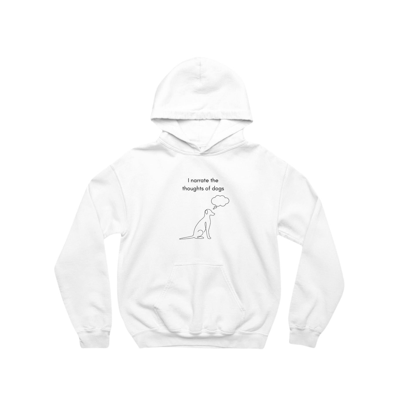 The Thoughts Of Dogs- Hoodie