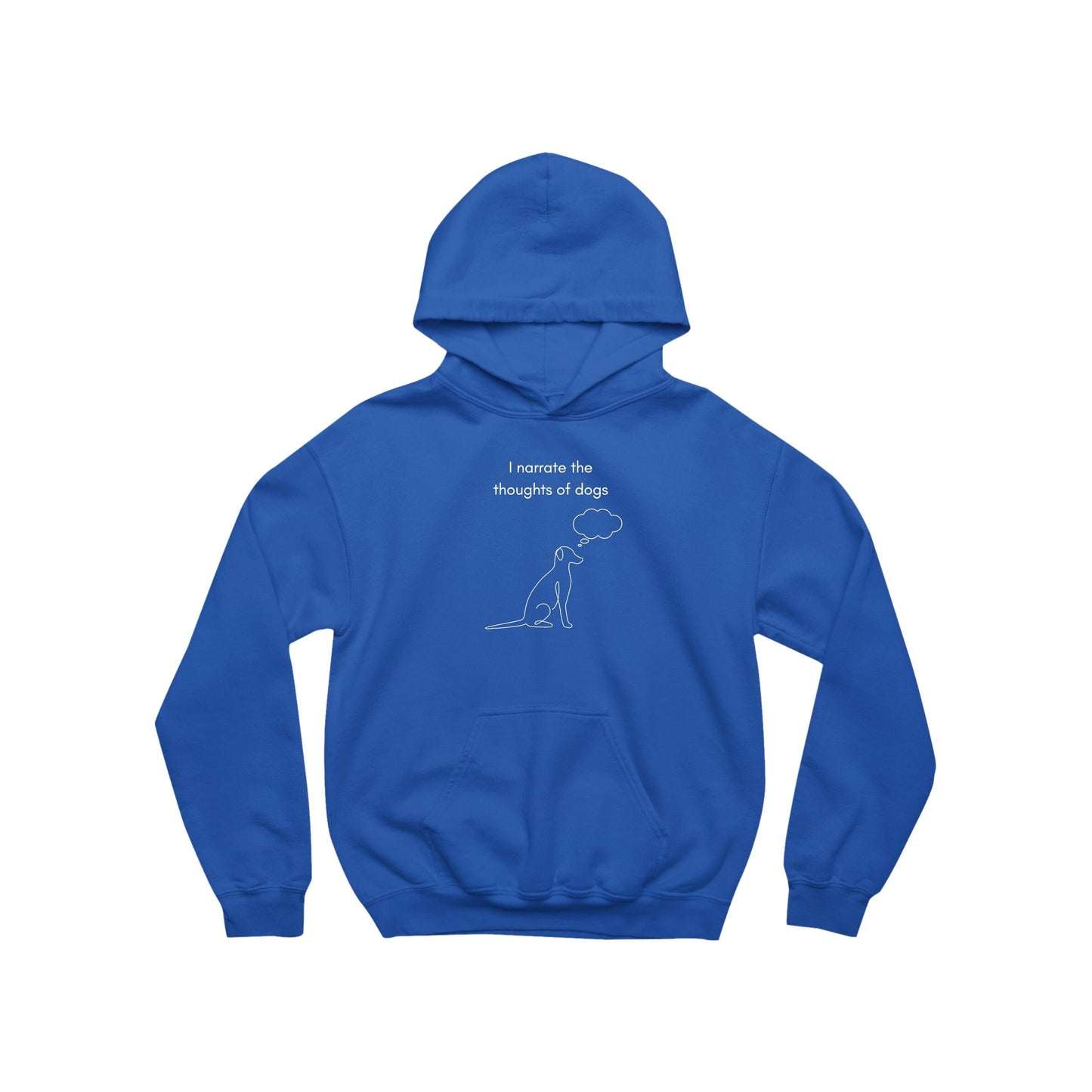 The Thoughts Of Dogs- Hoodie