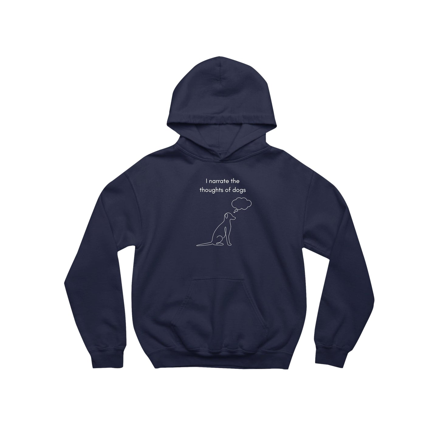 The Thoughts Of Dogs- Hoodie