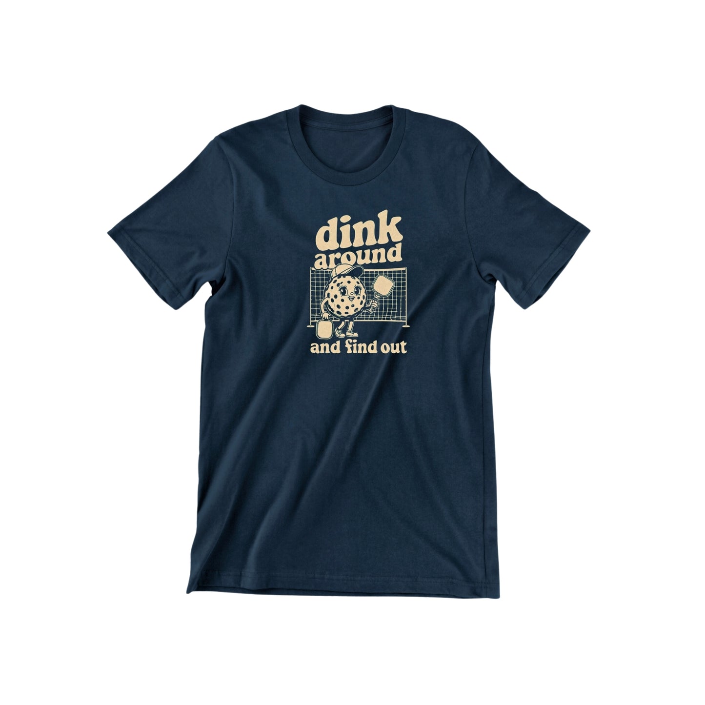 DINK AROUND