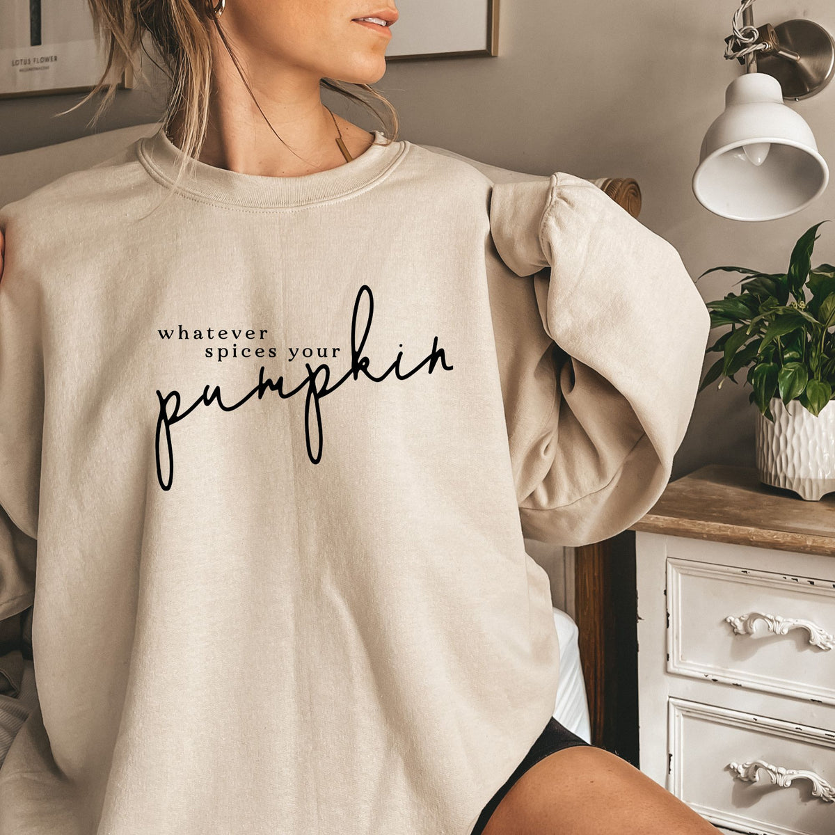 WHATEVER SPICES YOUR PUMPKIN CREWNECK