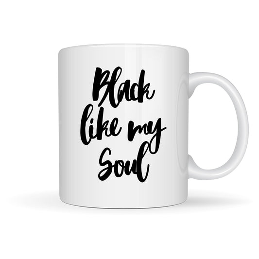BLACK LIKE MY SOUL 15oz MUG