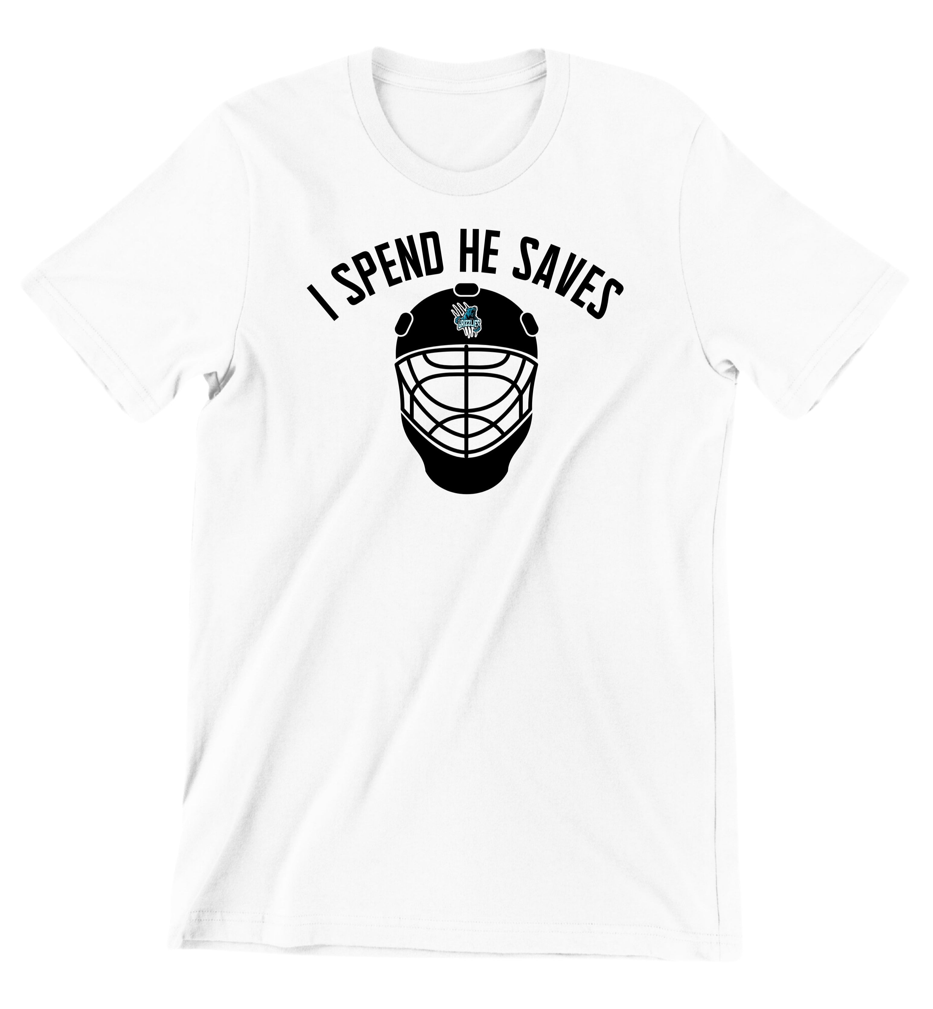 GRIZZLIES ' I SPEND HE SAVES' T-SHIRT