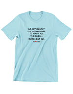 Charger l'image dans la visionneuse de galerie, Animatch Rude mais OK T-Shirt