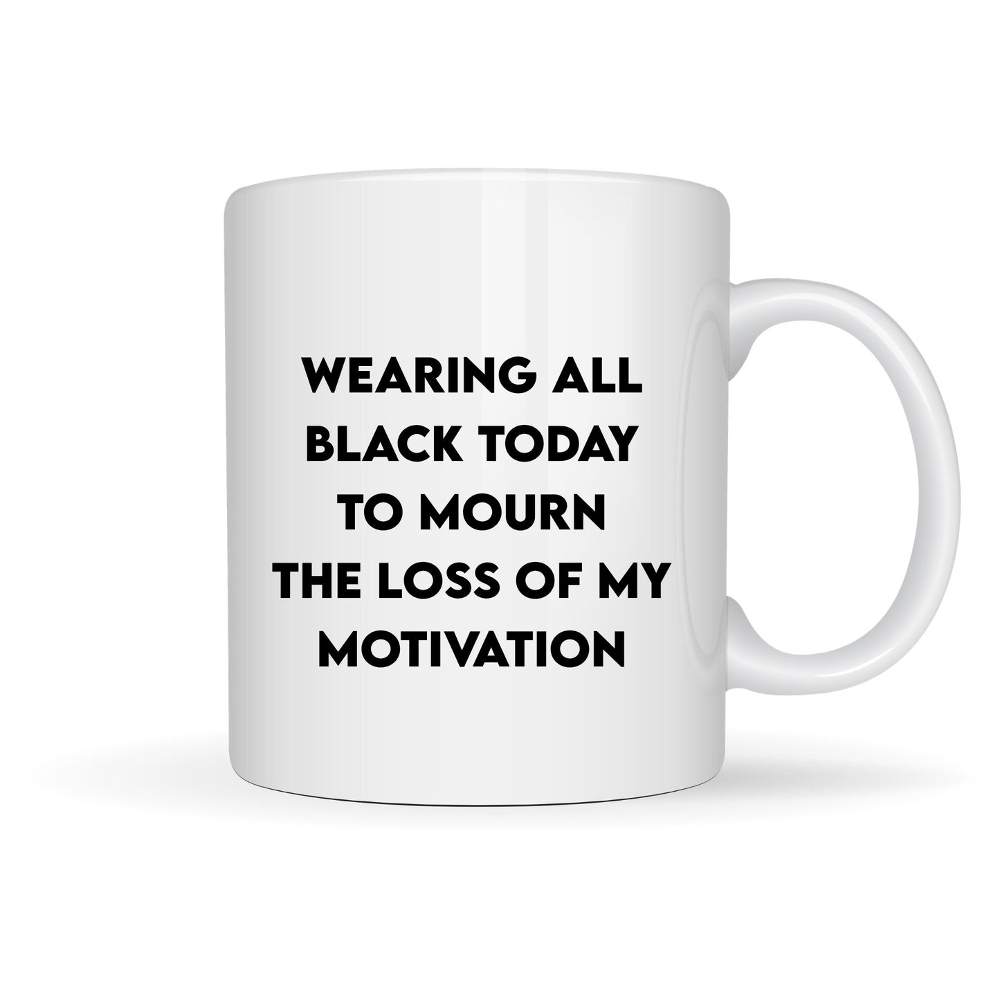 LOSS OF MOTIVATION 15oz MUG
