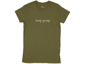 Keep Going T-Shirt