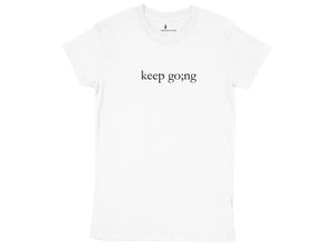 Keep Going T-Shirt