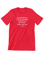 Charger l'image dans la visionneuse de galerie, Animatch Rude mais OK T-Shirt