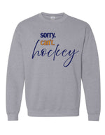 Load image into Gallery viewer, DOLLARD SORRY I CAN&#39;T ADULT CREWNECK
