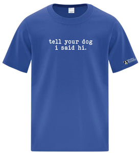 T-shirt MB Youth - Dites bonjour à votre chien