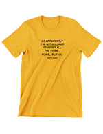 Charger l'image dans la visionneuse de galerie, Animatch Rude mais OK T-Shirt
