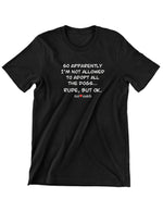 Charger l'image dans la visionneuse de galerie, Animatch Rude mais OK T-Shirt