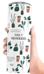 Load image into Gallery viewer, Daily Reminders 20oz Skinny Tumbler
