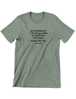 Charger l'image dans la visionneuse de galerie, Animatch Rude mais OK T-Shirt