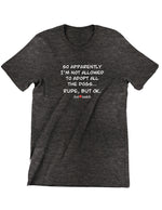 Charger l'image dans la visionneuse de galerie, Animatch Rude mais OK T-Shirt