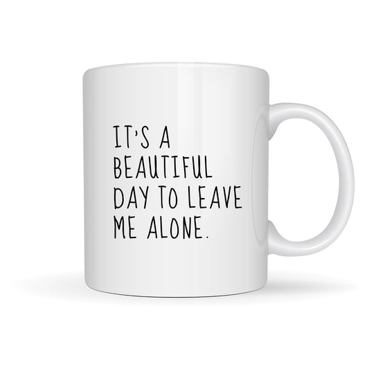 LEAVE ME ALONE 15oz MUG