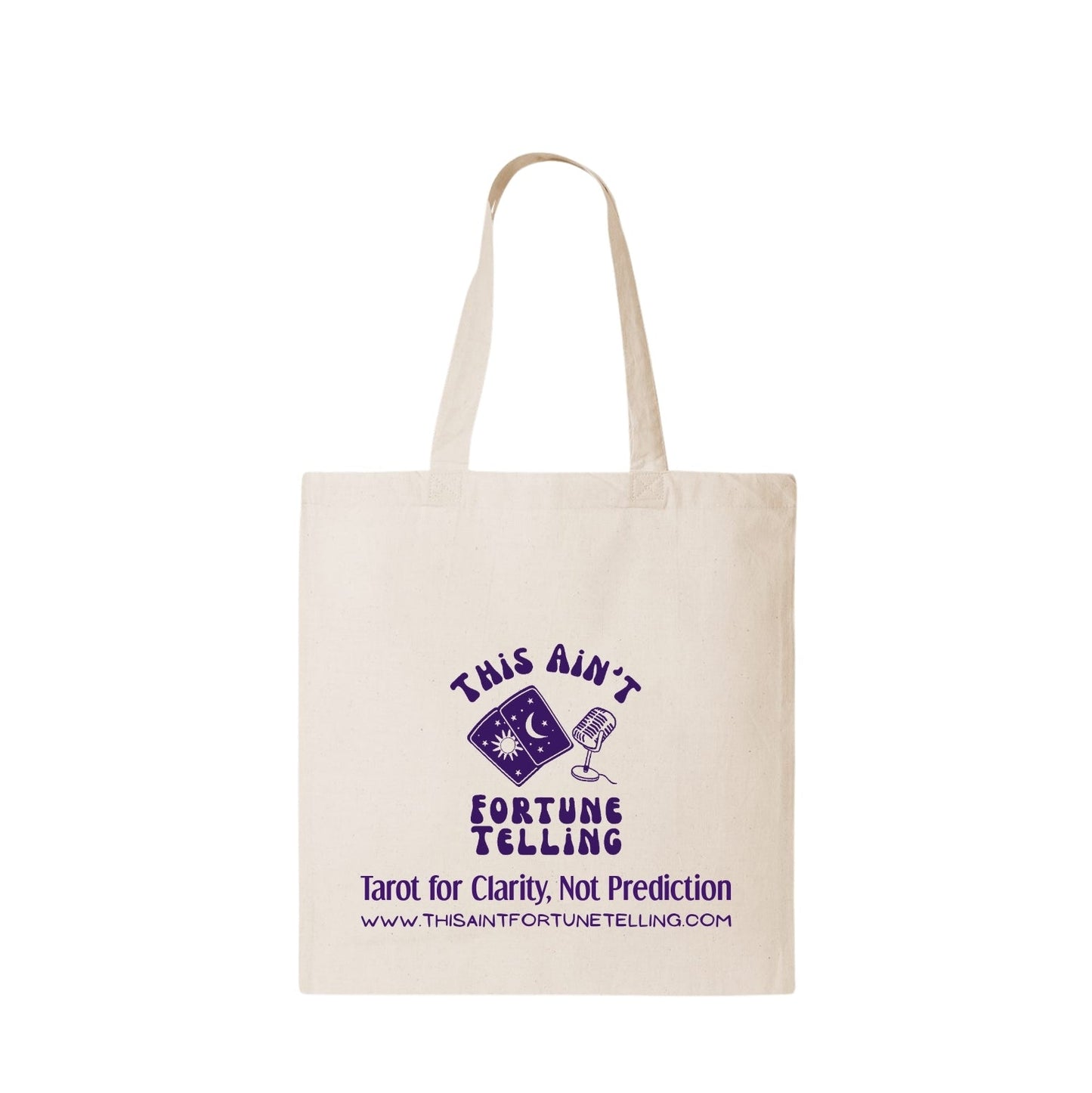 THIS AIN'T FORTUNE TELLING - TOTE BAG