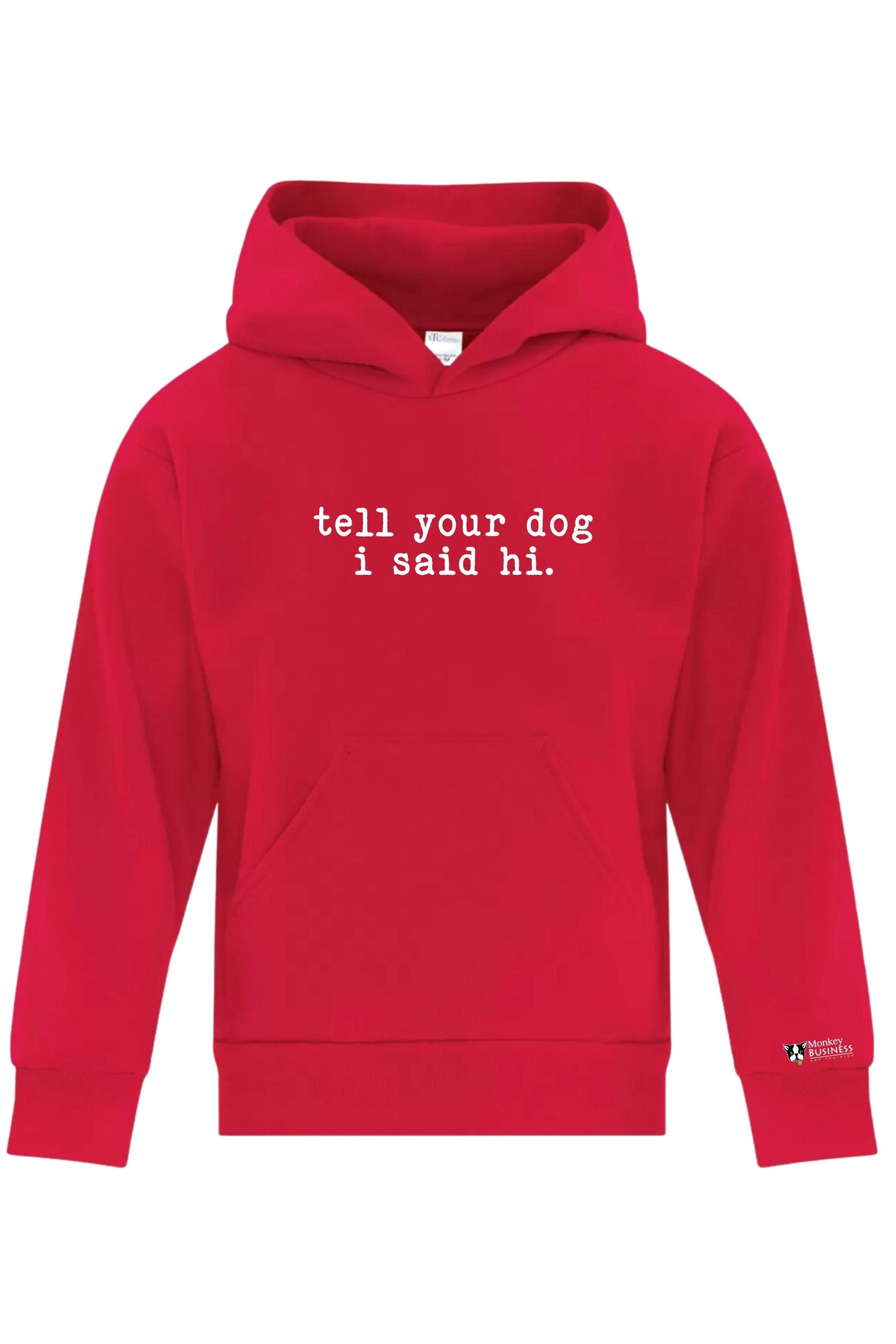 Sweat à capuche MB Youth - Dites bonjour à votre chien