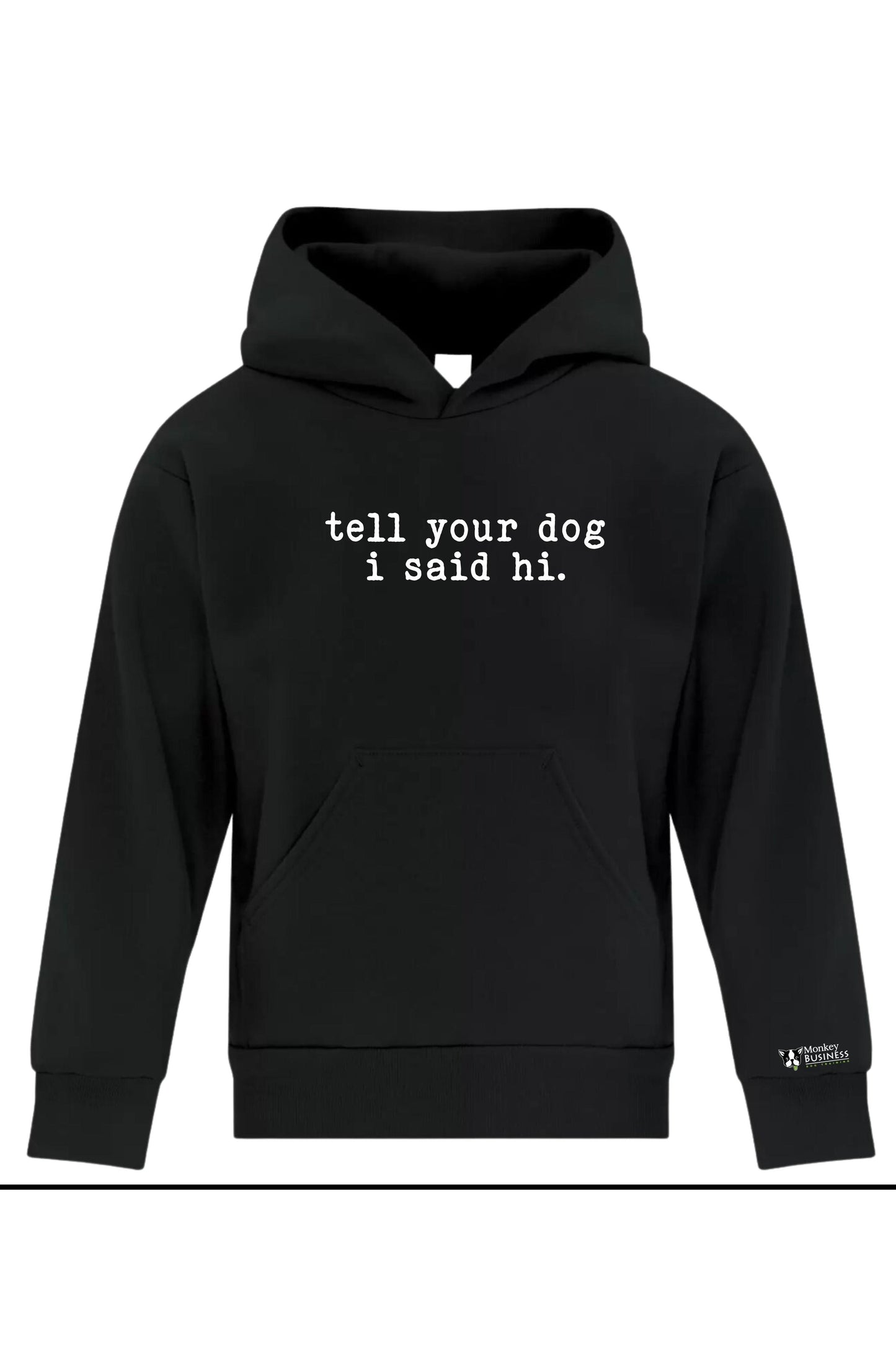 Sweat à capuche MB Youth - Dites bonjour à votre chien