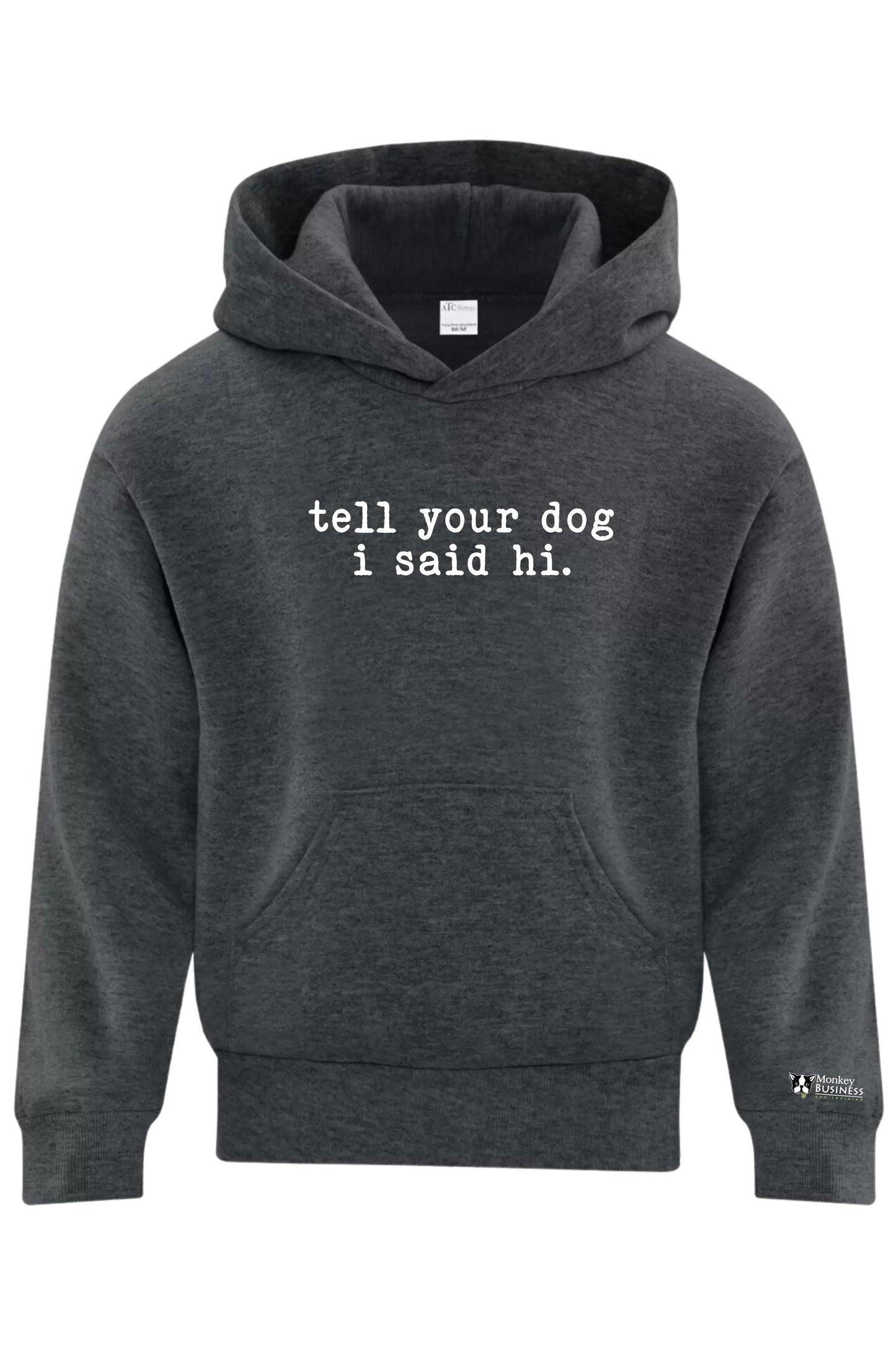 Sweat à capuche MB Youth - Dites bonjour à votre chien