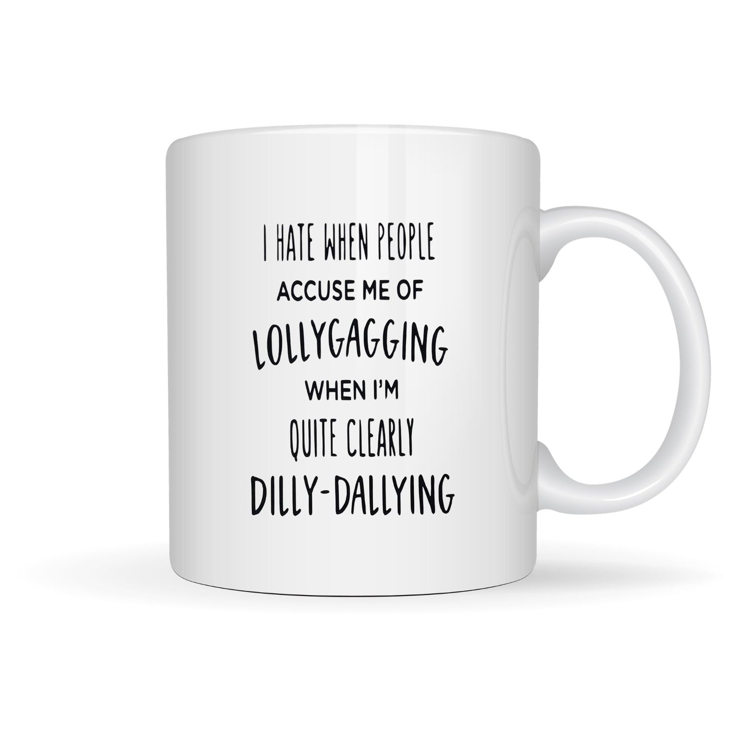 LOLLYGAGGING 15oz MUG