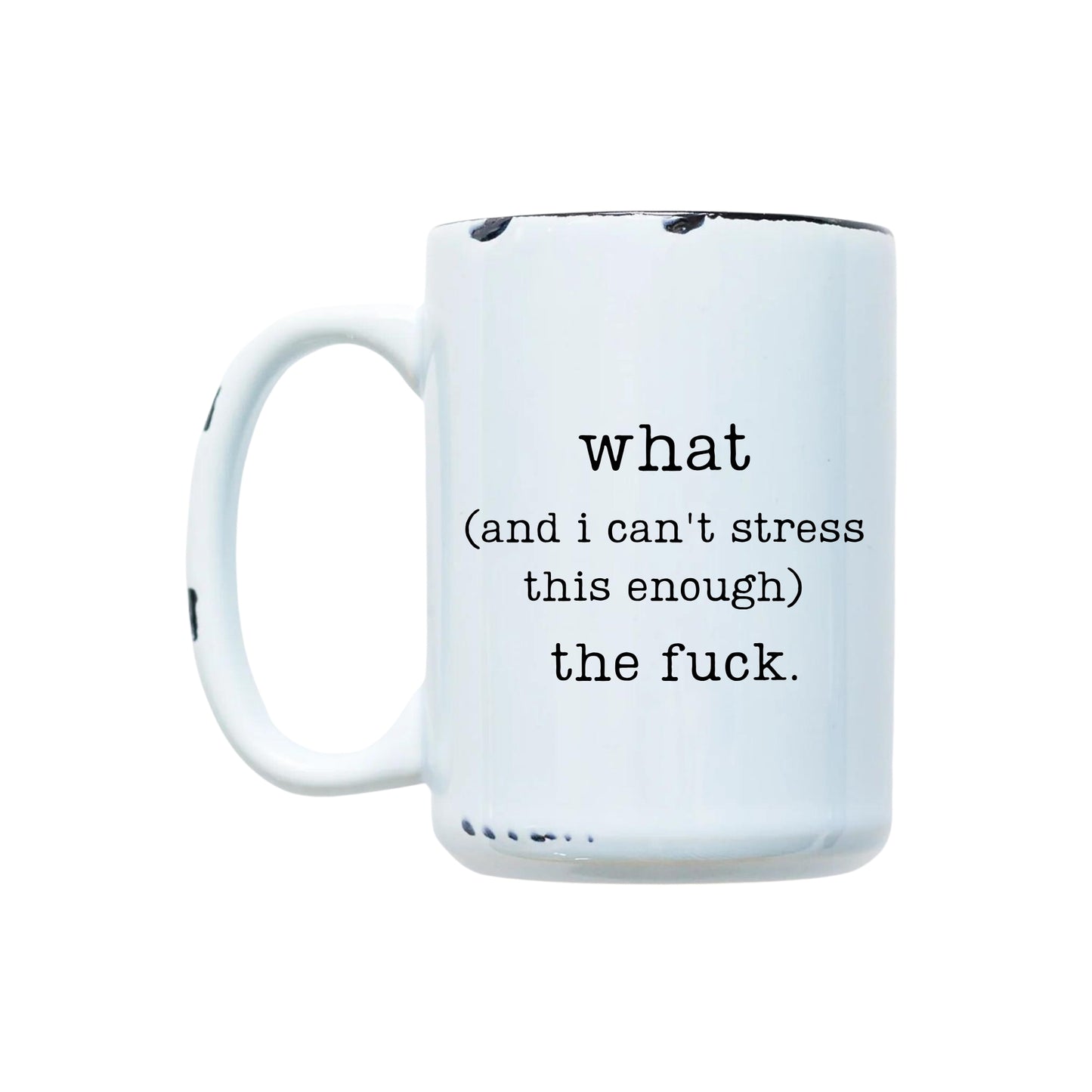 JE NE LE RÉFLÉCHIRAI JAMAIS ASSEZ MUG DE 15 cl