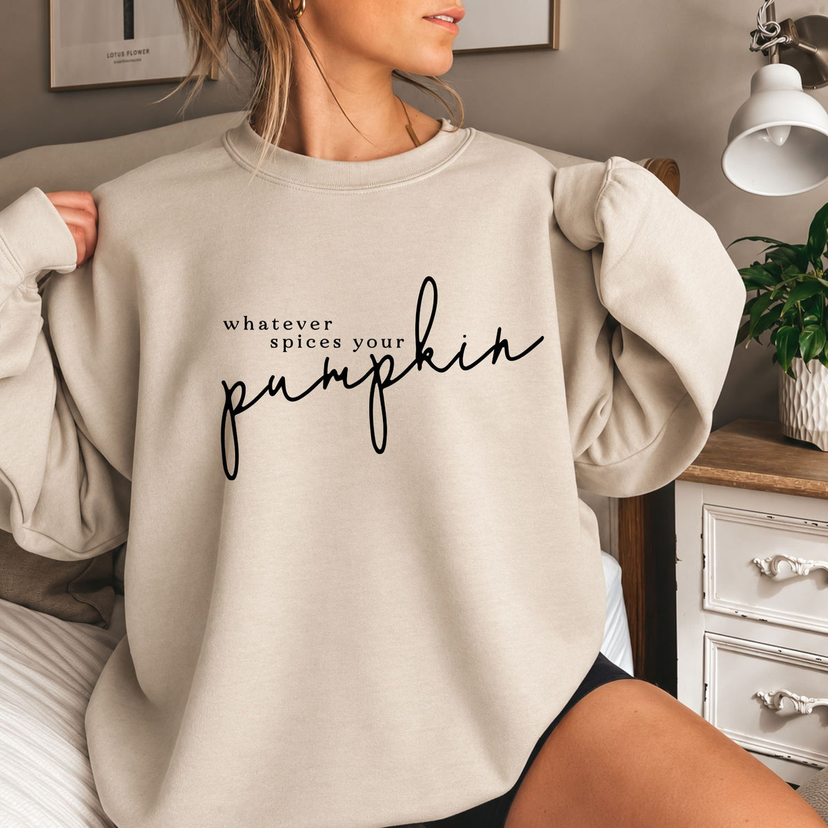 WHATEVER SPICES YOUR PUMPKIN CREWNECK