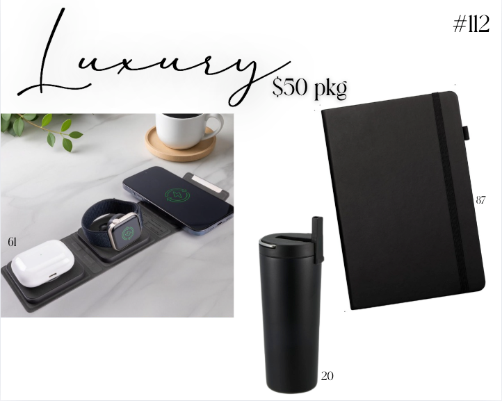 PACKAGE 112- LUXURY -$50