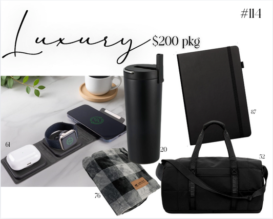 PACKAGE 114- LUXURY -$200