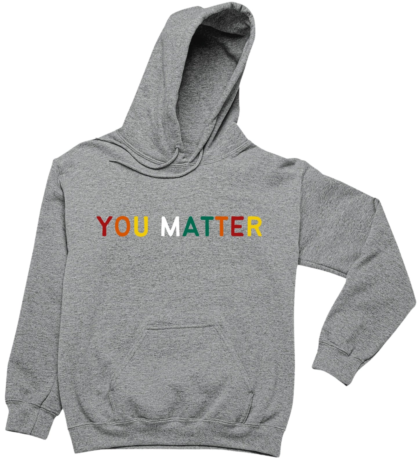 You Matter Hoodie-Multi