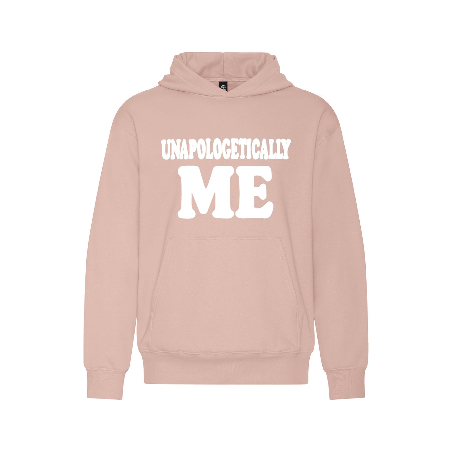 Unapologetically Me Hoodie