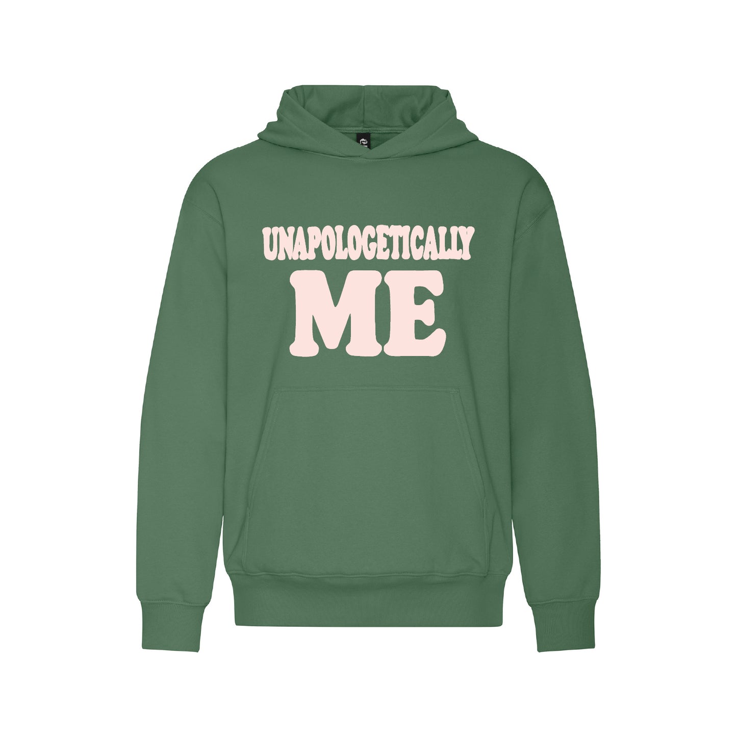 Unapologetically Me Hoodie