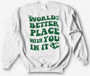 Better With You Crewneck