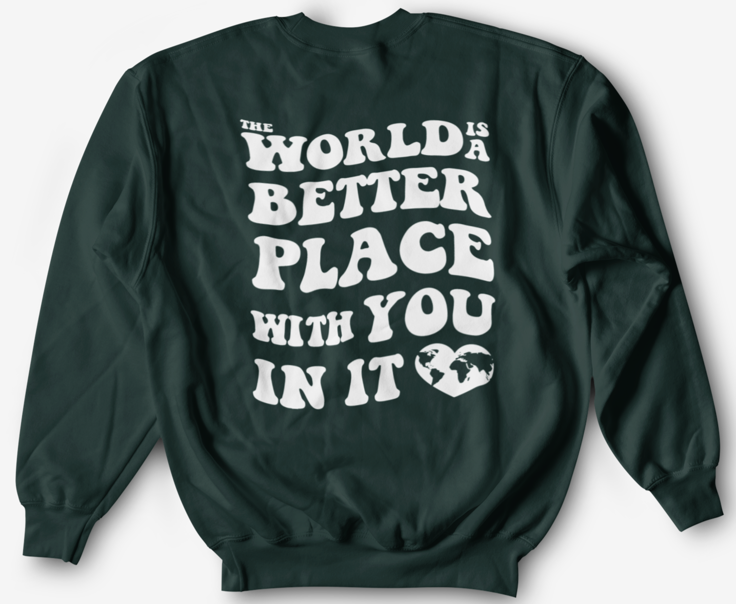 Better With You Crewneck