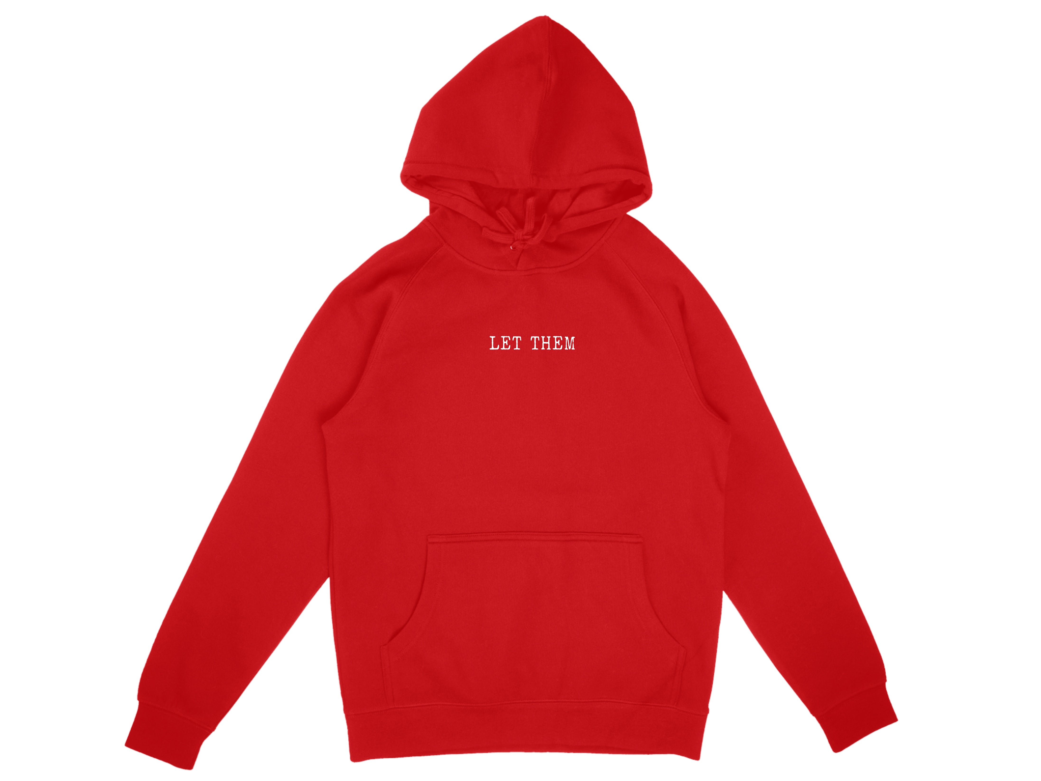 Let Them Hoodie