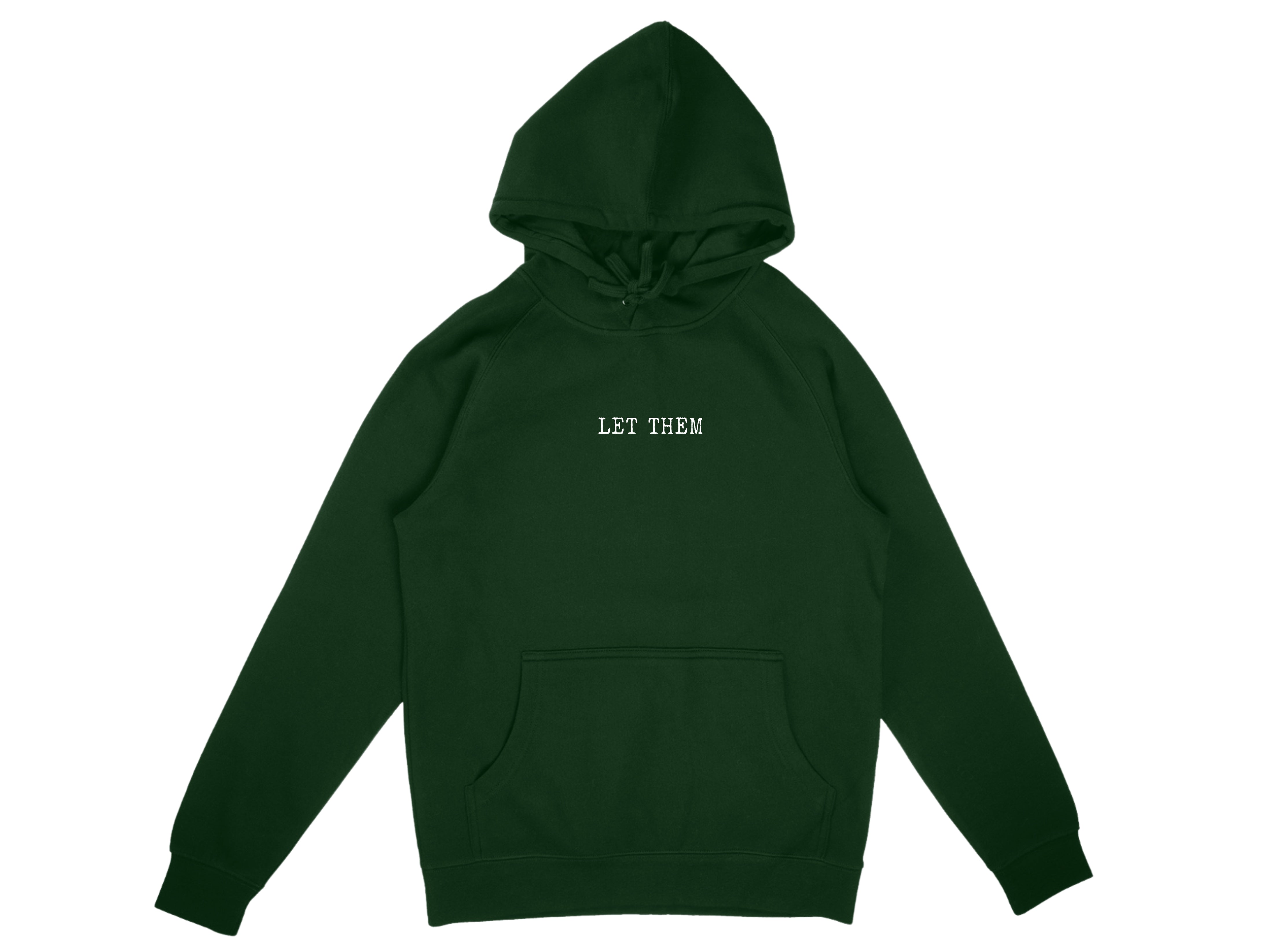 Let Them Hoodie