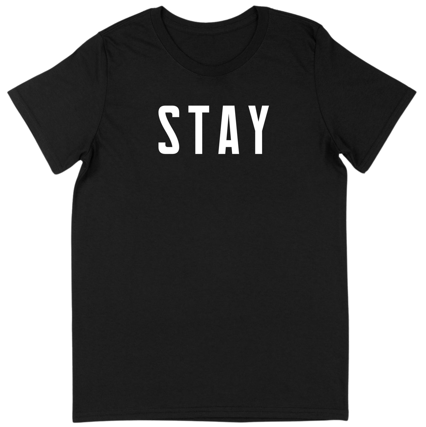 Stay T-Shirt