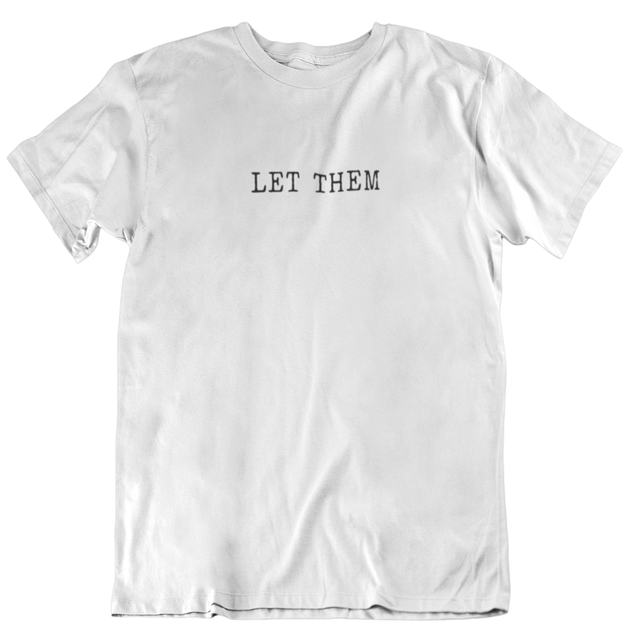 Laissez-les T-Shirt