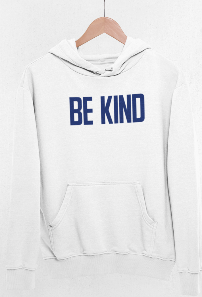 Be Kind Hoodie