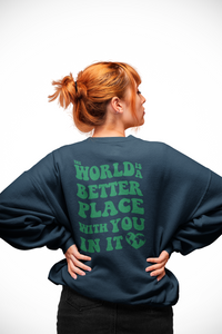 Better With You Crewneck