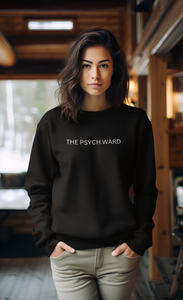 Classic Psych Ward Crewneck