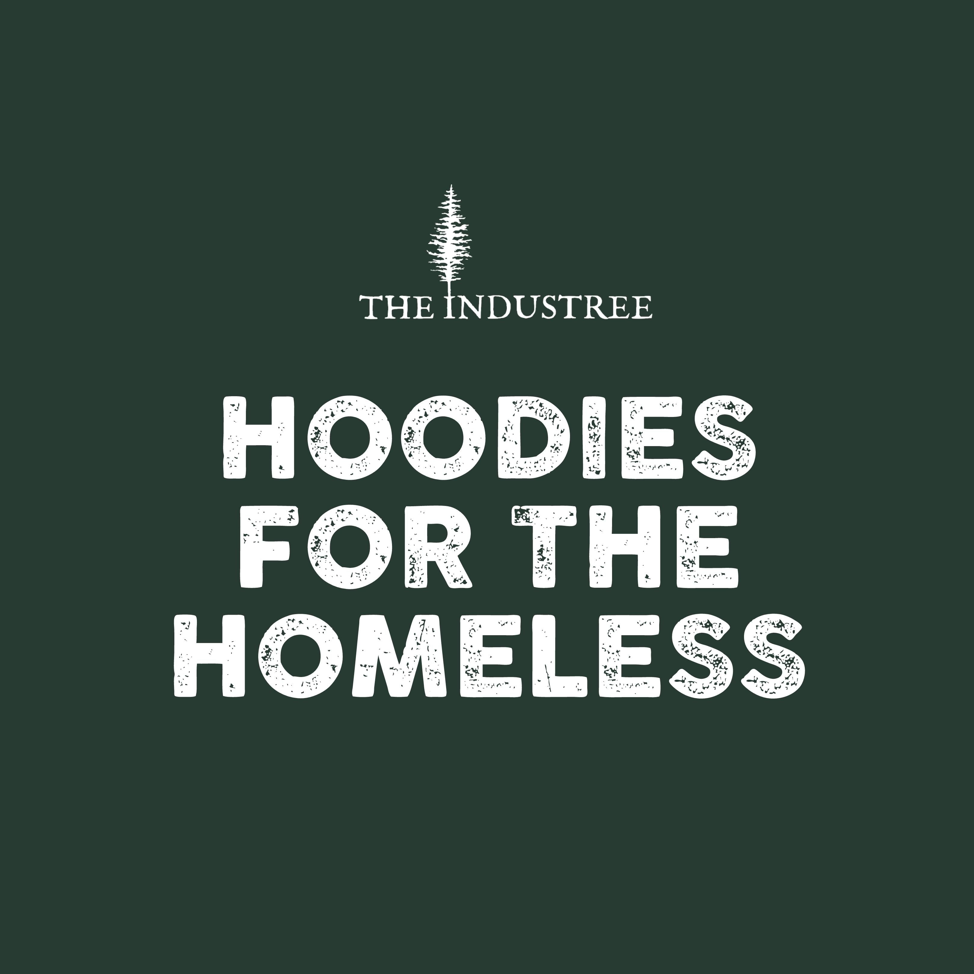 HOODIES FOR THE HOMELESS