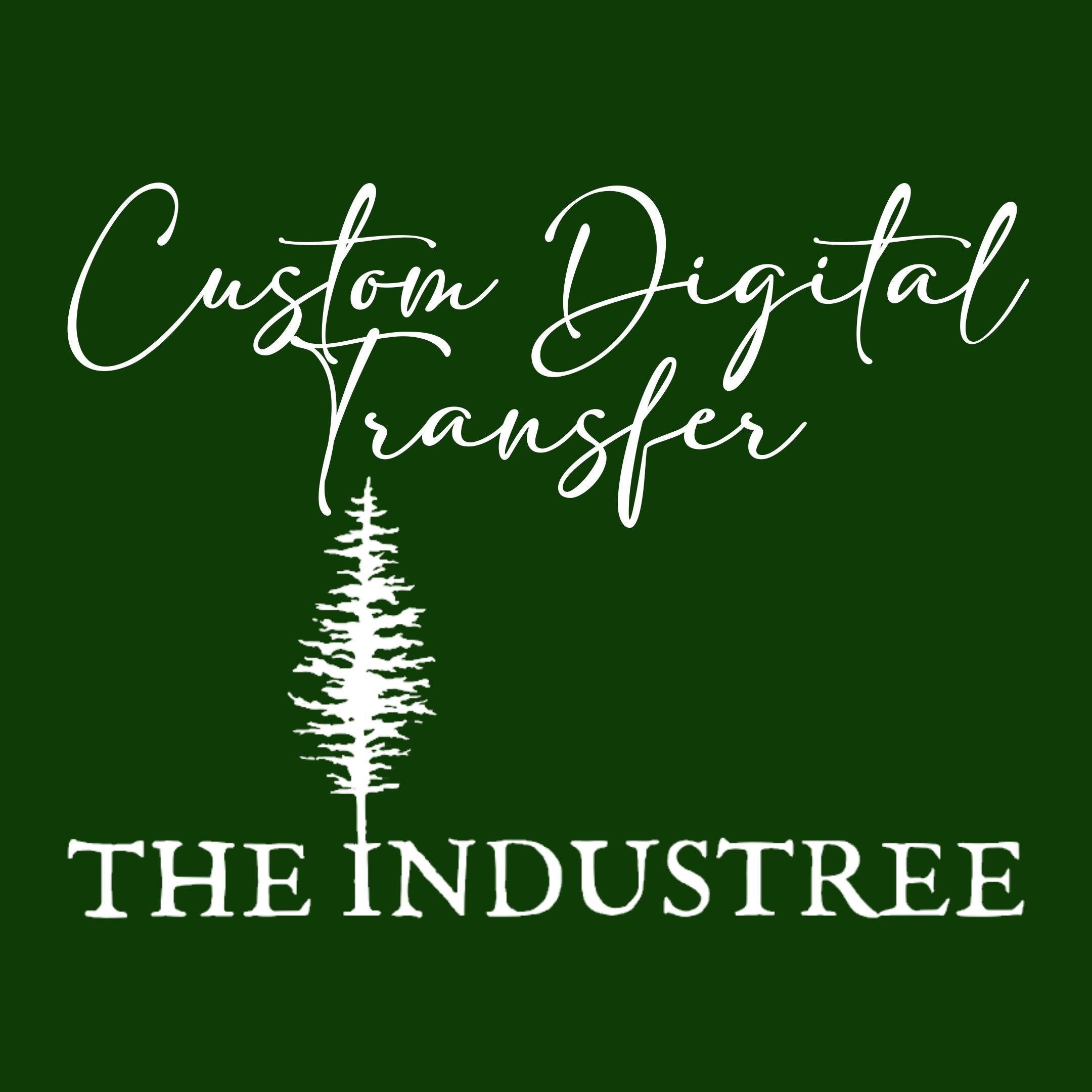 Custom Digital Transfer